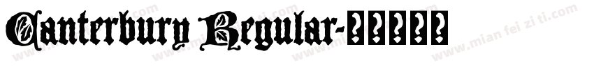 Canterbury Regular字体转换